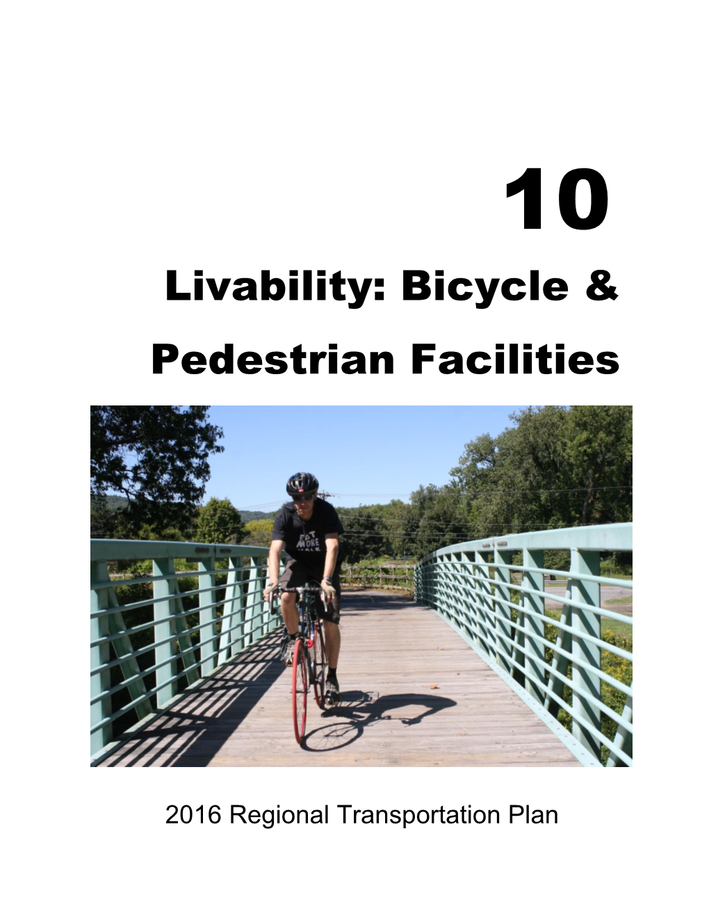 Livability: Bicycle & Pedestrian Facilities