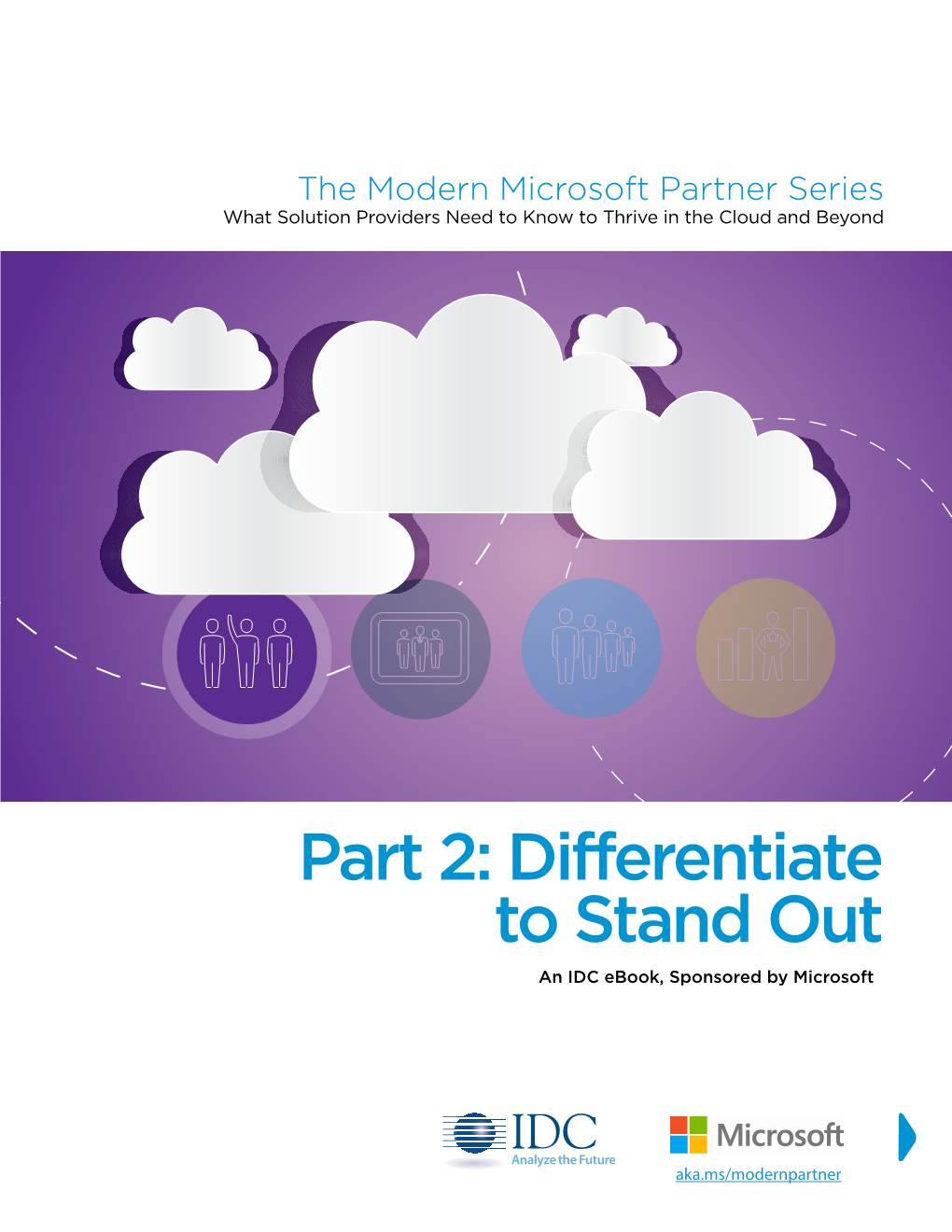 Part 2: Differentiate to Stand out an IDC Ebook, Sponsored by Microsoft