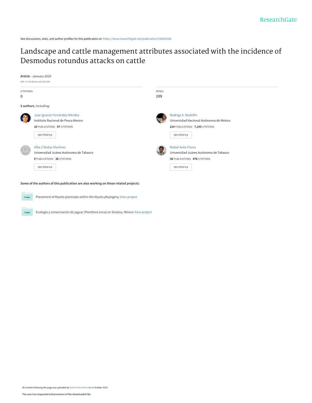 Landscape and Cattle Management Attributes Associated with the Incidence of Desmodus Rotundus Attacks on Cattle