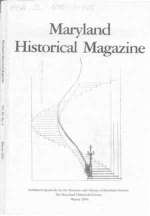 Maryland Historical Magazine, 1991, Volume 86, Issue No. 4