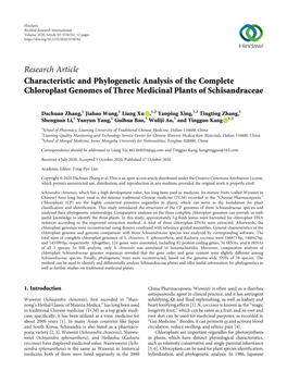 Research Article Characteristic and Phylogenetic Analysis of the Complete Chloroplast Genomes of Three Medicinal Plants of Schisandraceae