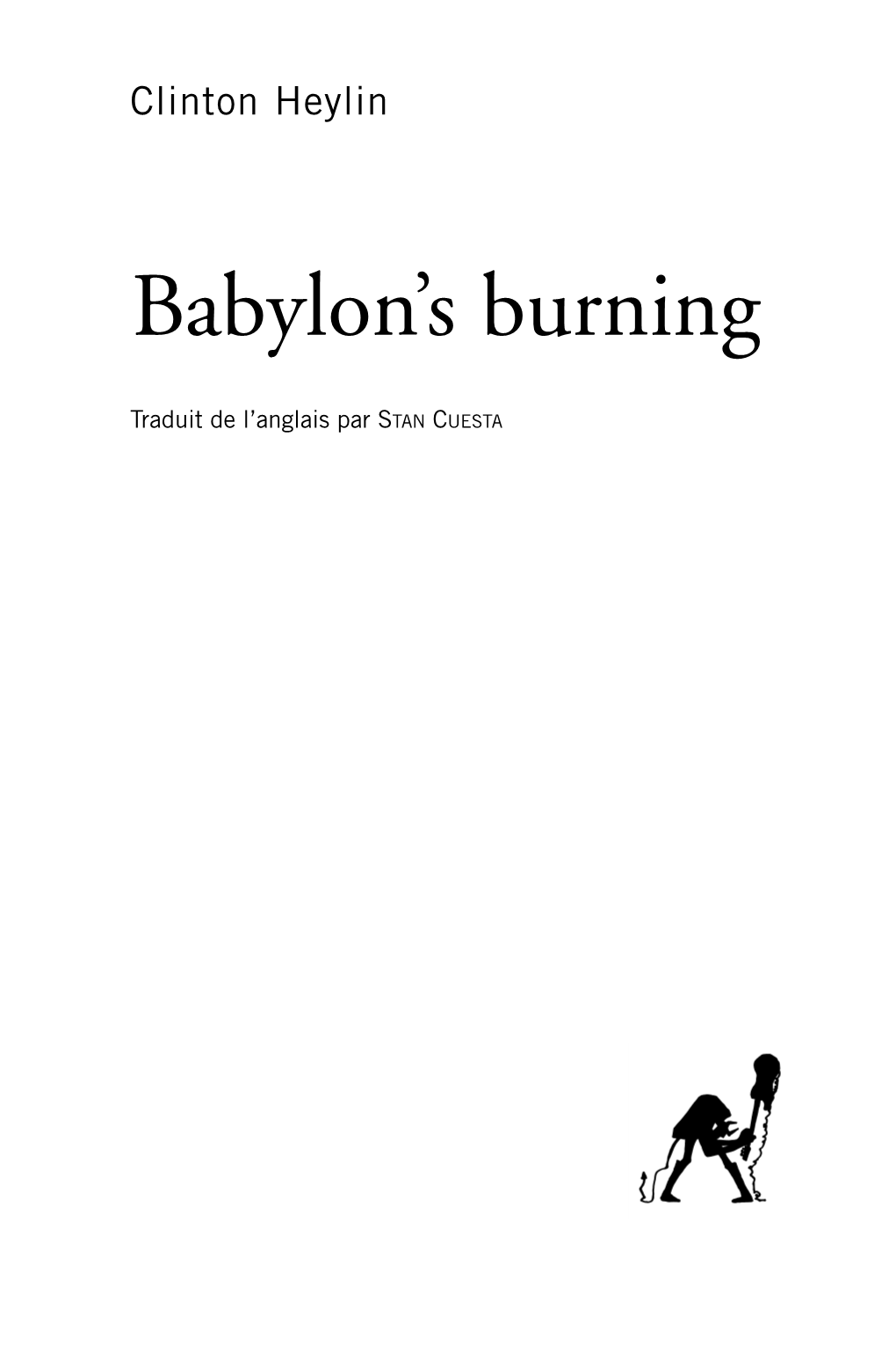 Babylon's Burning BAT.Qxd 11/10/07 11:49 Page 3