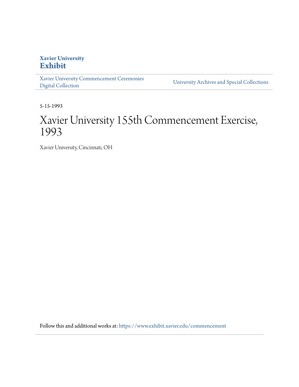 Xavier University 155Th Commencement Exercise, 1993 Xavier University, Cincinnati, OH