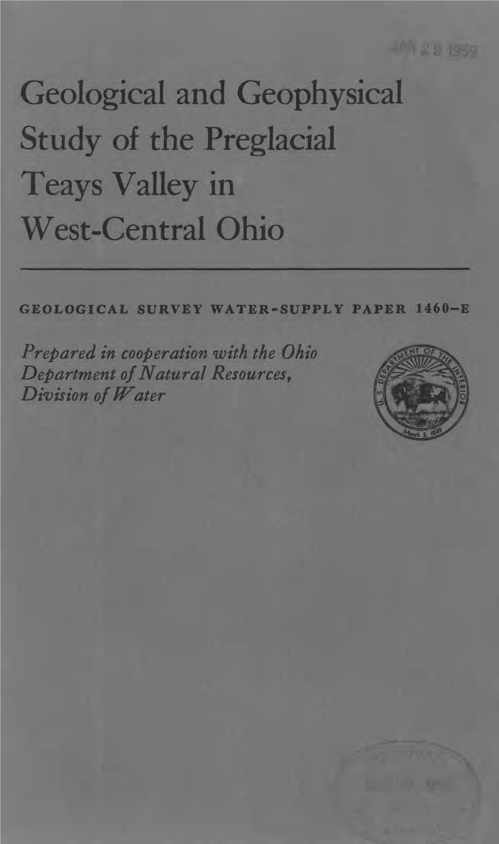 Geological and Geophysical Study of the Preglacial Teays Valley in West-Central Ohio