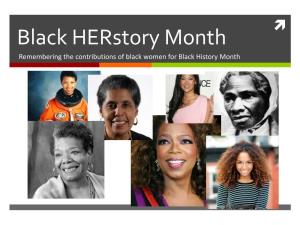 Black Herstory Month Remembering the Contributions of Black Women for Black History Month Sojourner Truth
