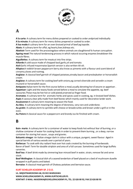 A Culinary Term for Menu Dishes Prepered Or Cooked to Order Andpriced Individually a La Minute: a Culinary Term for Menu Dishes Prepered Or Cooked to Order