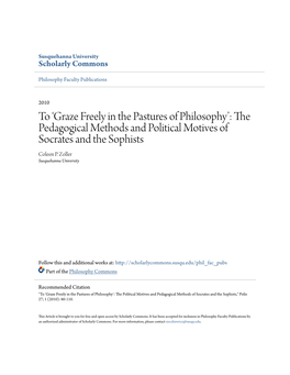 The Pedagogical Methods and Political Motives of Socrates and the Sophists Coleen P