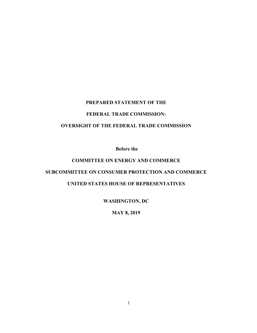 Prepared Statement of the Federal Trade Commission: “Oversight Of