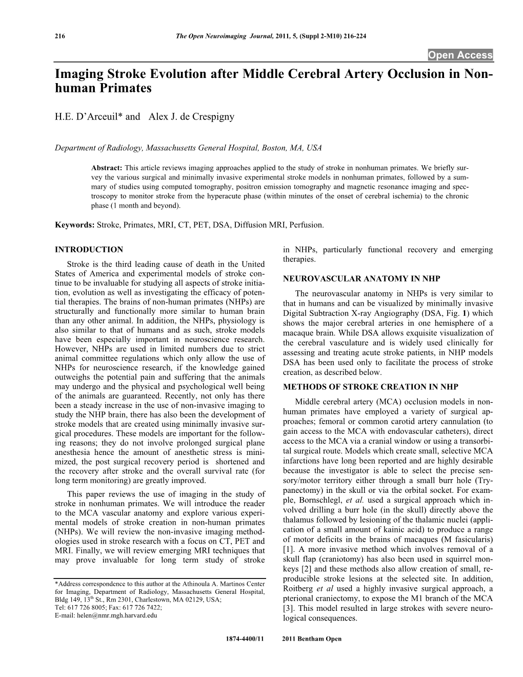 Imaging Stroke Evolution After Middle Cerebral Artery Occlusion in Non- Human Primates