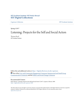 Listening: Projects for the Self and Social Action Thomas Boyd SIT Graduate Institute