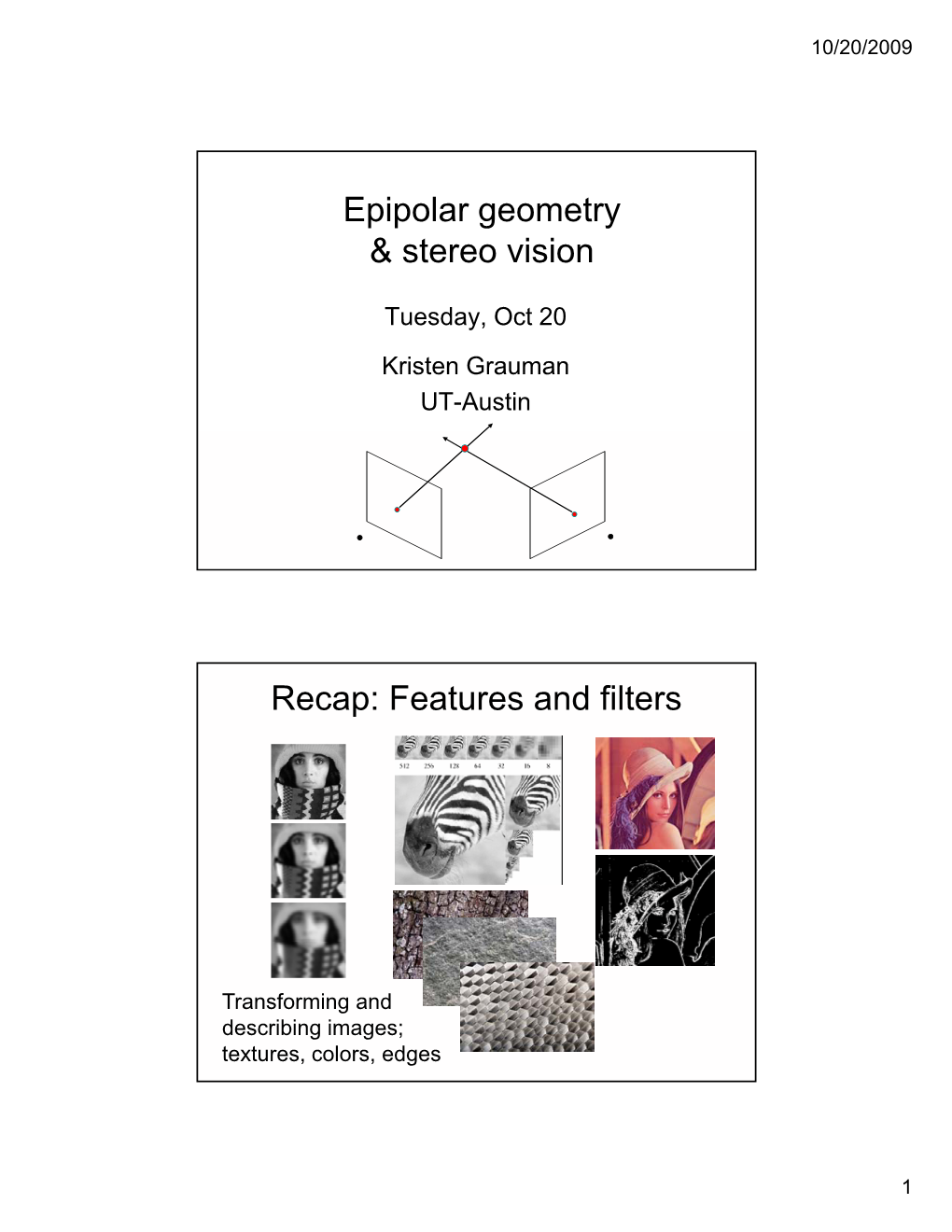 Epipolar Geometry, Stereo