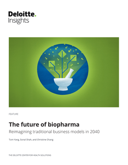 The Future of Biopharma Reimagining Traditional Business Models in 2040