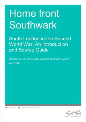 Home Front Southwark: South London in the Second World