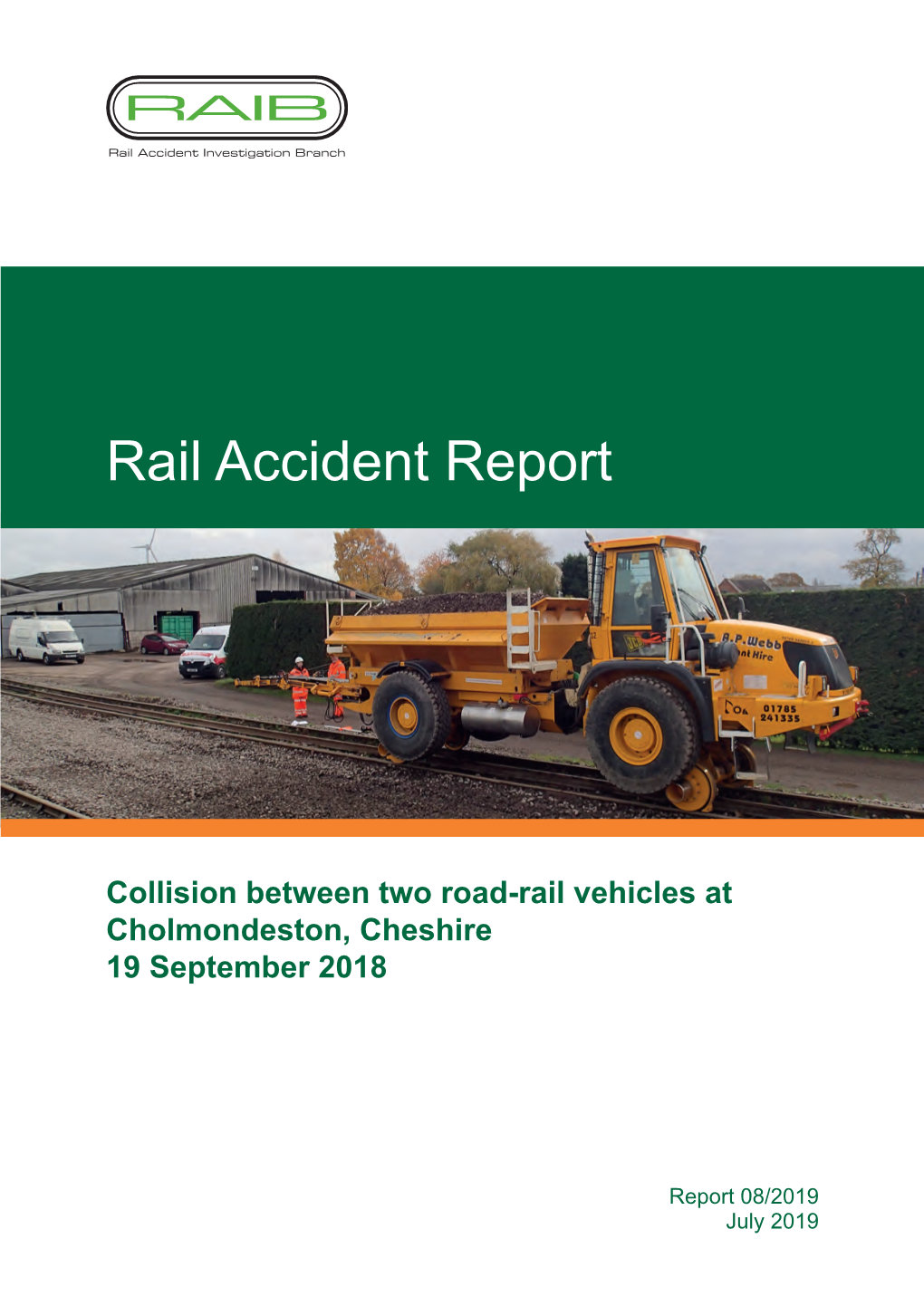 Collision Between Two Road-Rail Vehicles at Cholmondeston, Cheshire 19 September 2018