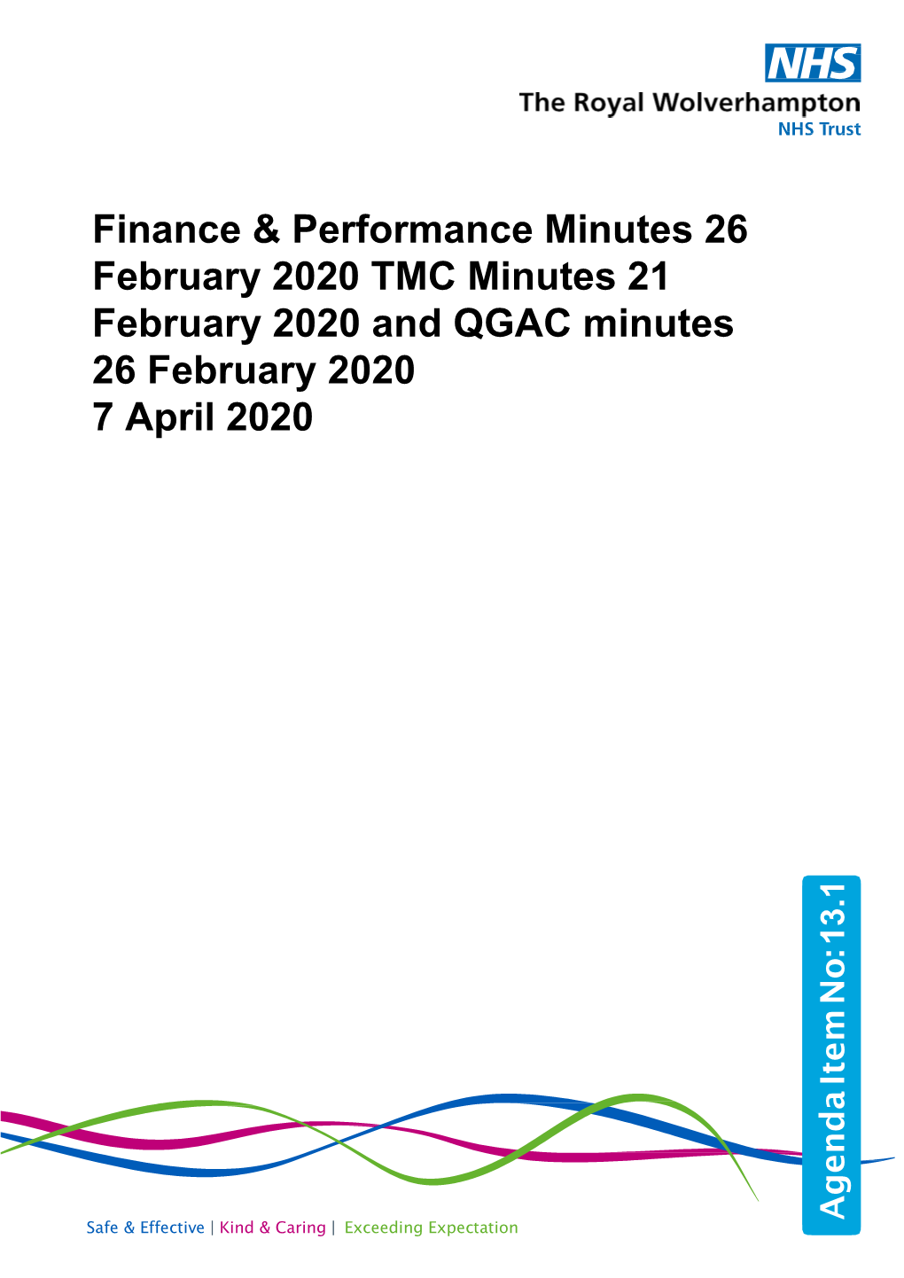 Finance & Performance Minutes 26 February 2020 TMC Minutes 21