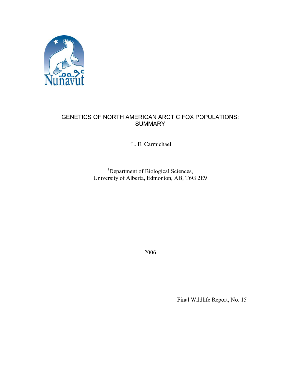 Genetics of North American Arctic Fox Populations: Summary