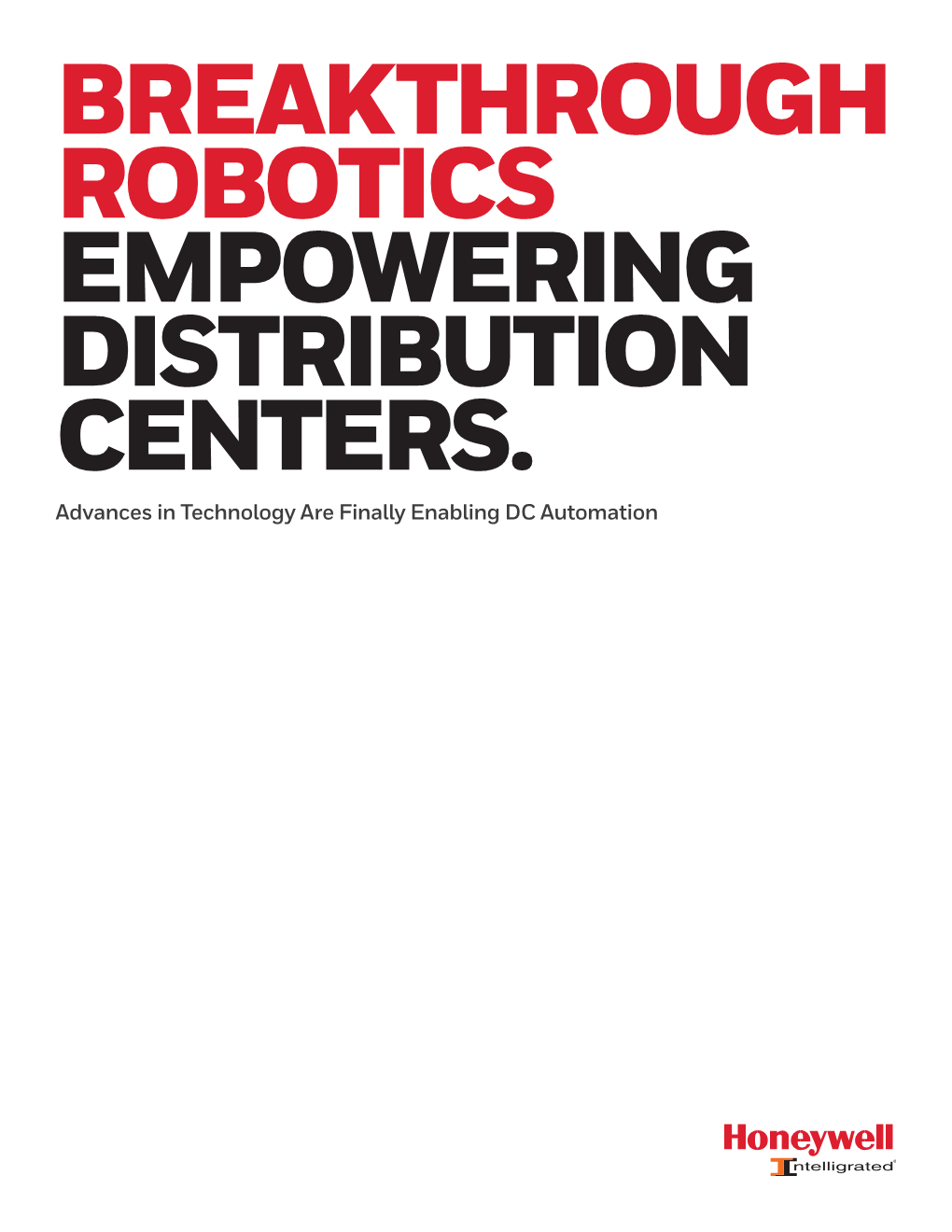 Breakthrough Robotics Empowering Distribution Centers