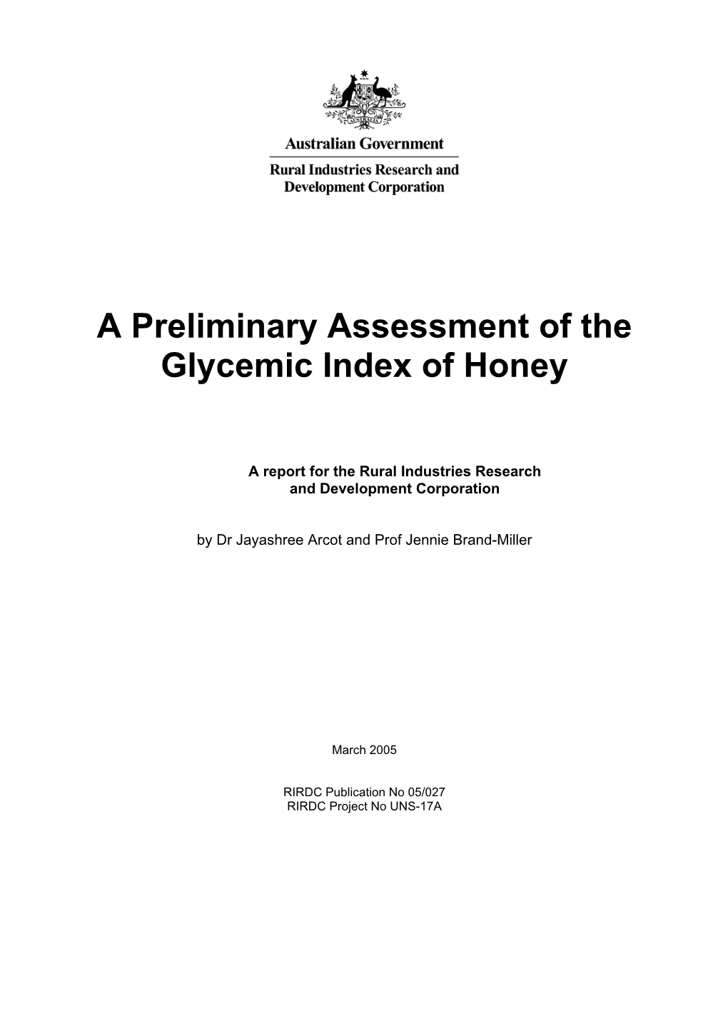 A Preliminary Assessment of the Glycemic Index of Honey