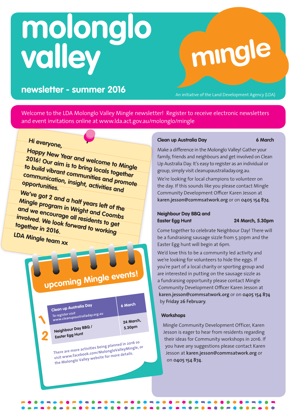 Molonglo Valley Mingle Newsletter! Register to Receive Electronic Newsletters and Event Invitations Online At