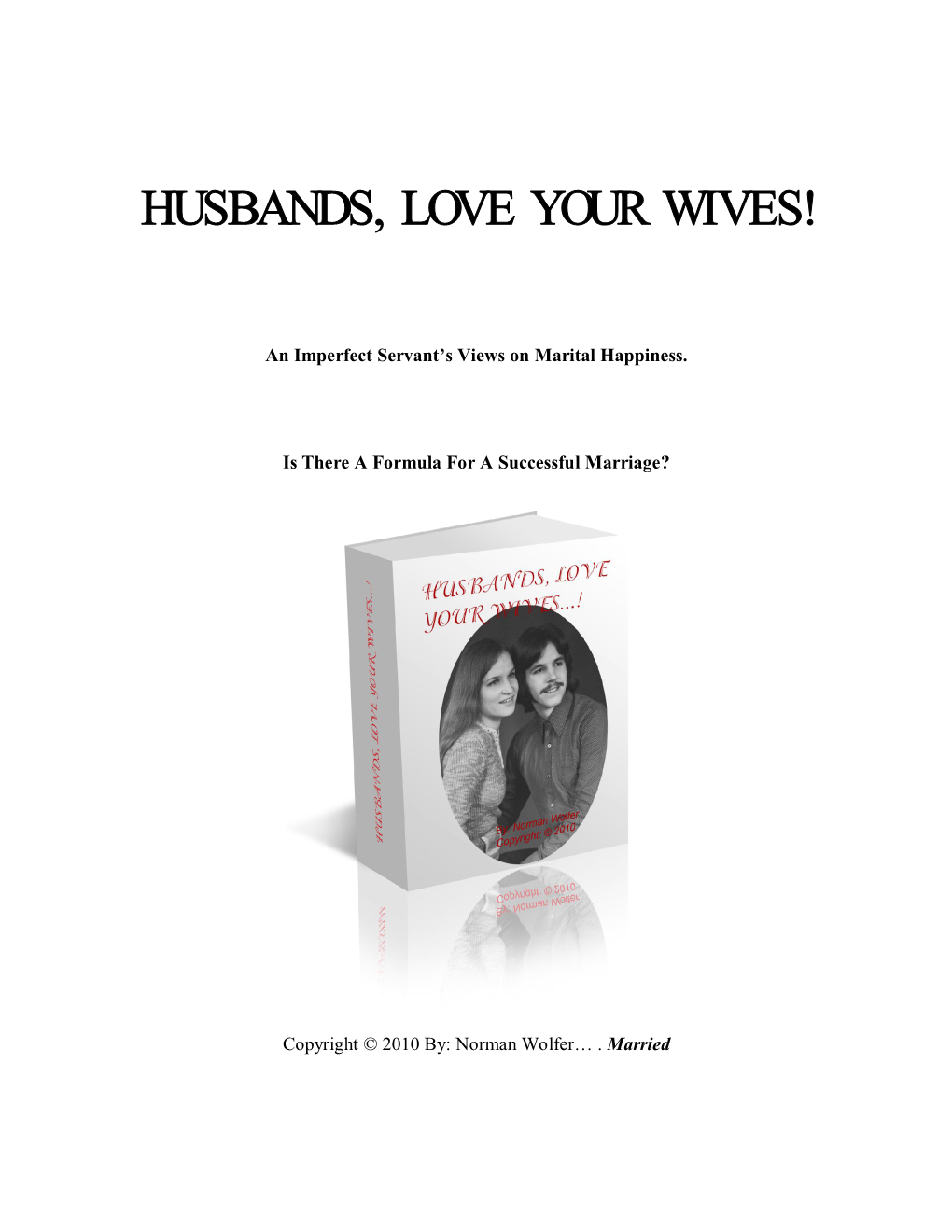 Husbands, Love Your Wives!