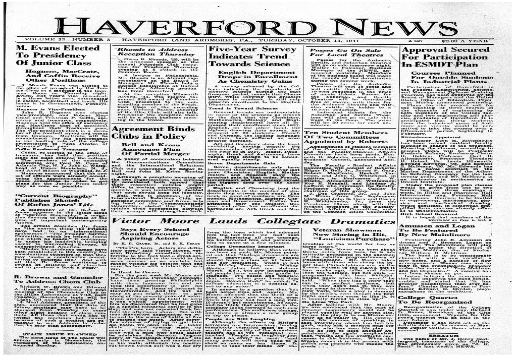 Haverf D News Volume 33—Number 3 Haverpord (And Ardmore), Pa., Tuesday, October 14, 1941 Z 627� $2.00 a Year.—