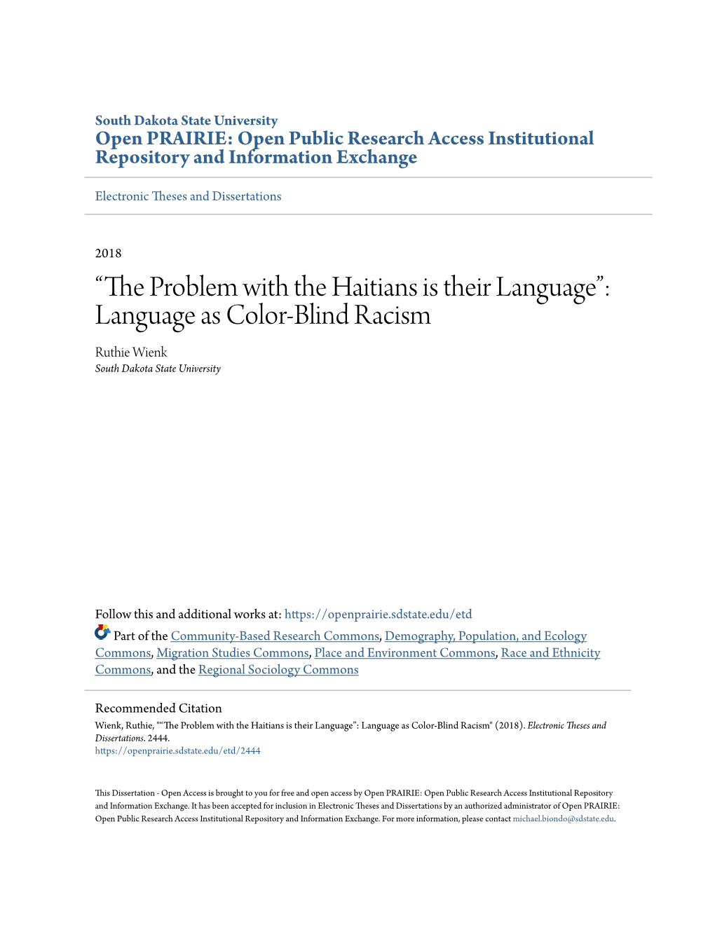 The Problem with the Haitians Is Their Language”: Language As