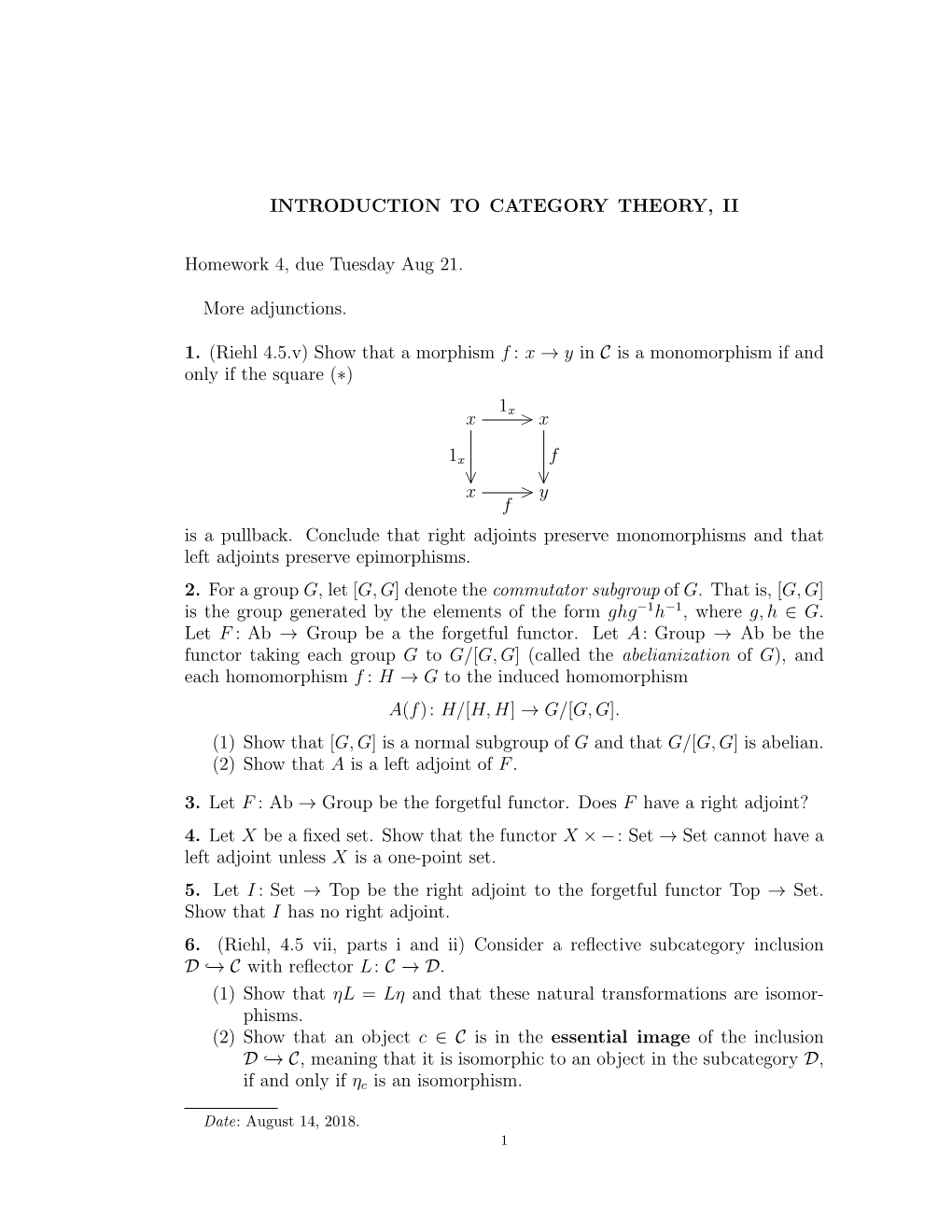 INTRODUCTION to CATEGORY THEORY, II Homework 4, Due