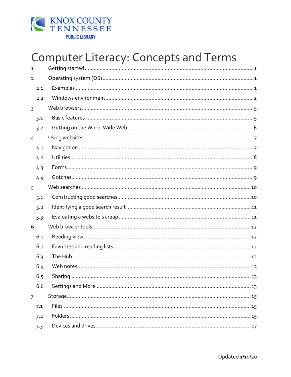 Computer Literacy: Concepts and Terms 1 Getting Started