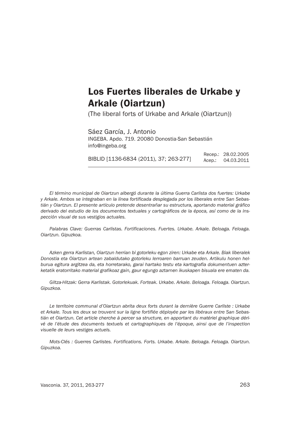 Los Fuertes Liberales De Urkabe Y Arkale (Oiartzun) (The Liberal Forts of Urkabe and Arkale (Oiartzun))