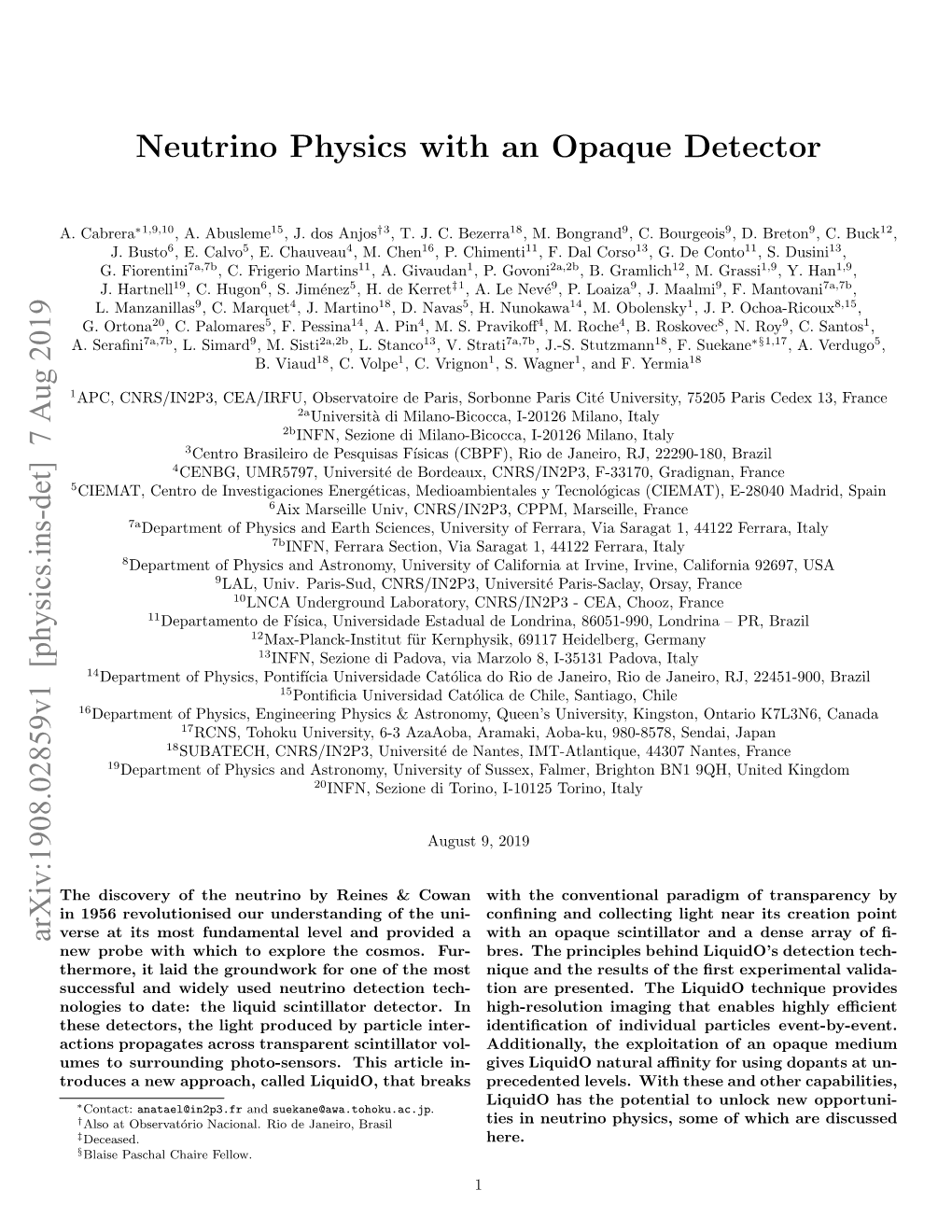 Neutrino Physics with an Opaque Detector Arxiv:1908.02859V1