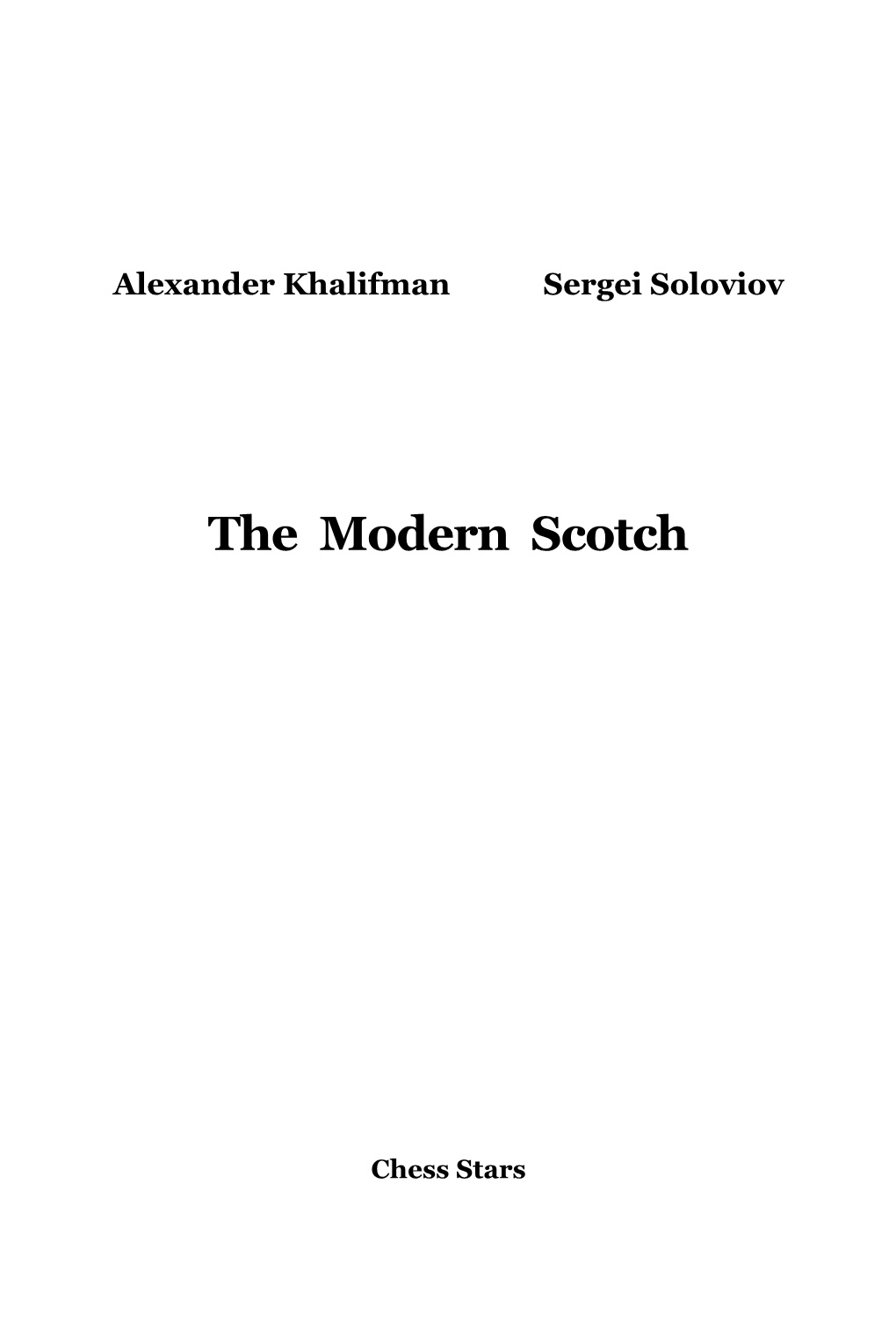 The Modern Scotch