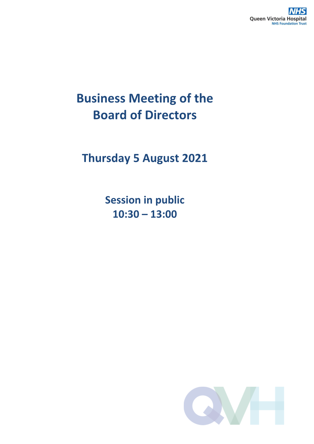 Business Meeting of the Board of Directors