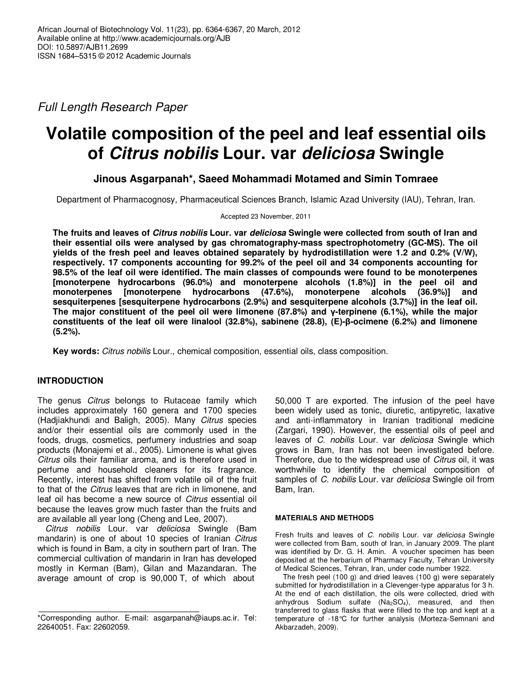 Volatile Composition of the Peel and Leaf Essential Oils of Citrus Nobilis Lour. Var Deliciosa Swingle