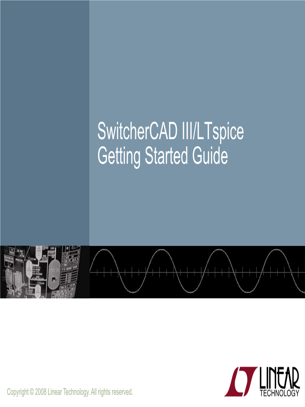 Switchercad III/Ltspice Getting Started Guide