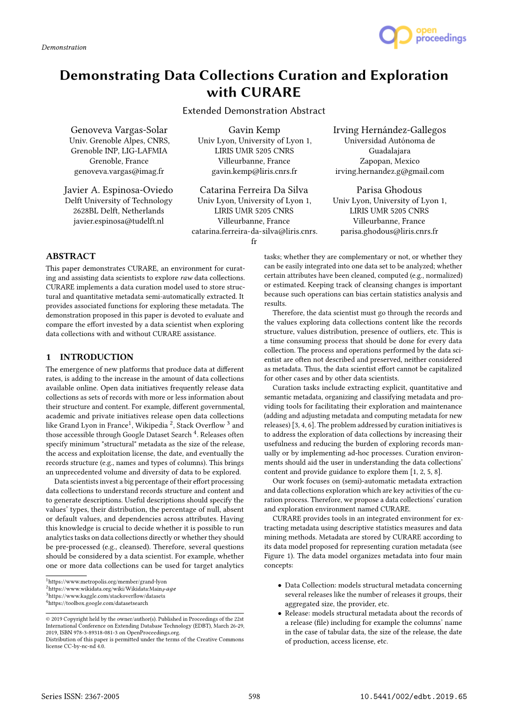 Demonstrating Data Collections Curation and Exploration with CURARE Extended Demonstration Abstract Genoveva Vargas-Solar Gavin Kemp Irving Hernández-Gallegos Univ