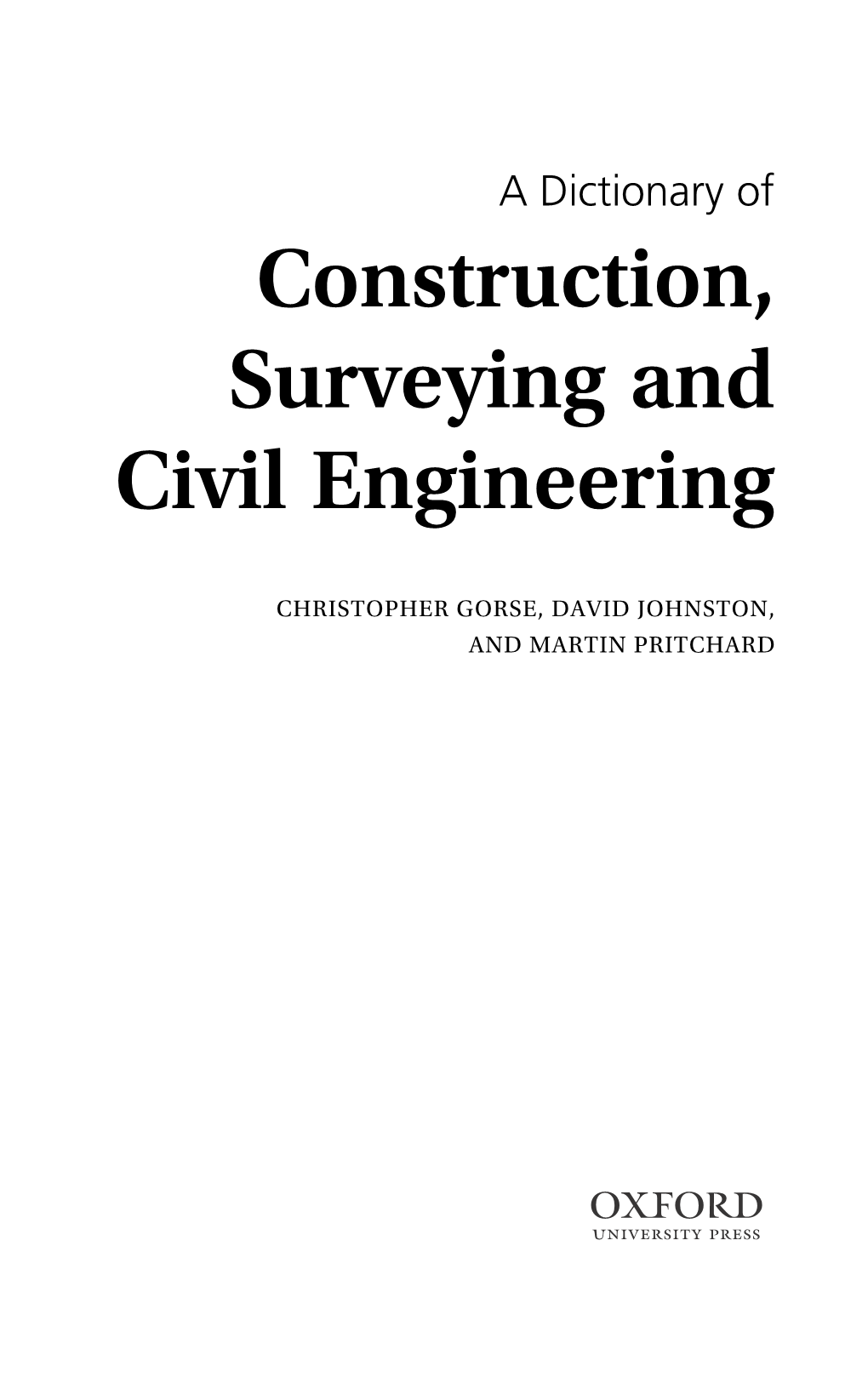 Construction, Surveying and Civil Engineering