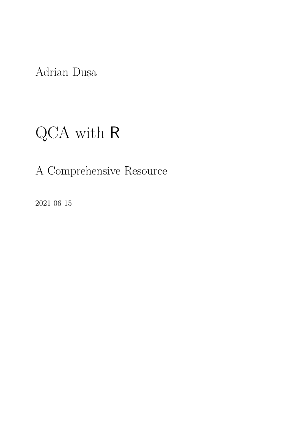 QCA with \Textsf{R}