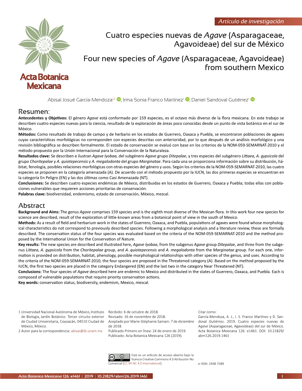 Cuatro Especies Nuevas De Agave (Asparagaceae, Agavoideae) Del Sur De México Four New Species of Agave (Asparagaceae, Agavoideae) from Southern Mexico