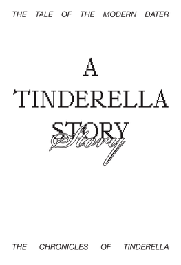 A TINDERELLA STORY Story