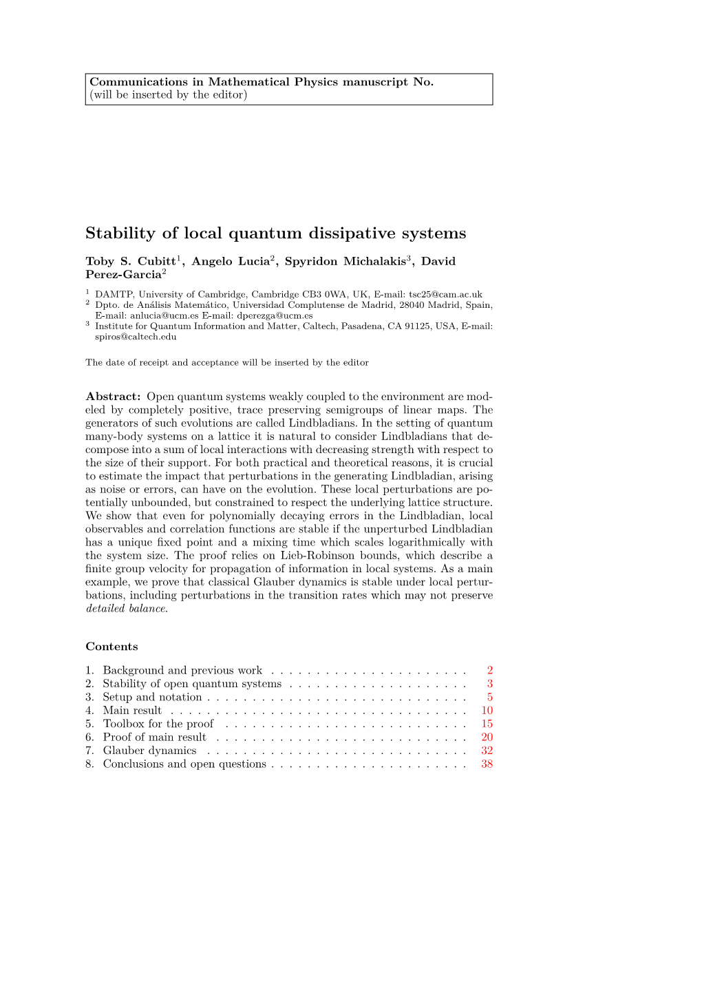 Stability of Local Quantum Dissipative Systems