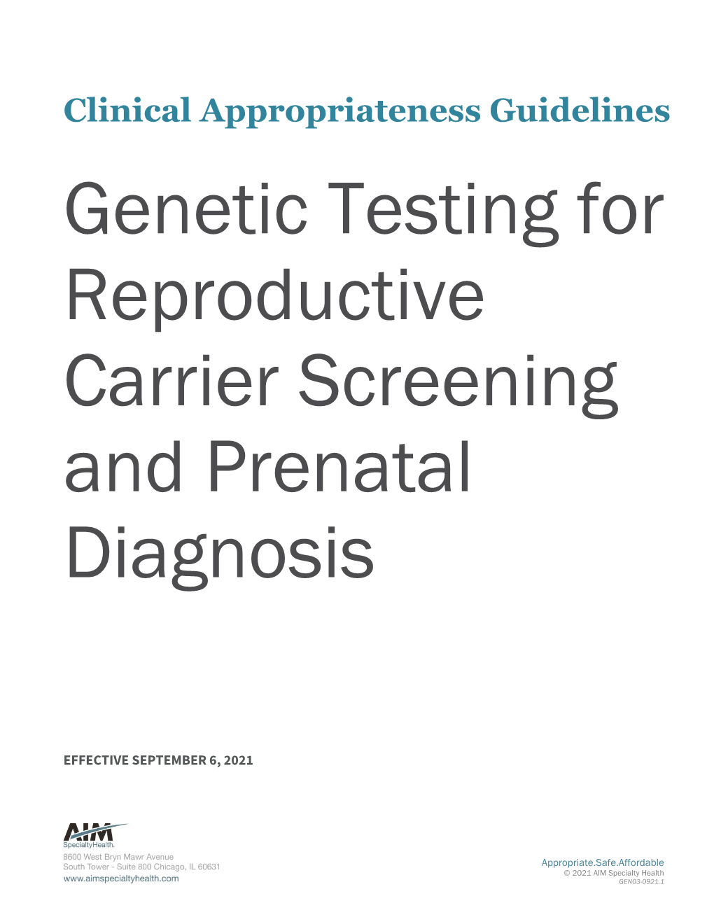 Genetic Testing for Reproductive Carrier Screening and Prenatal Diagnosis