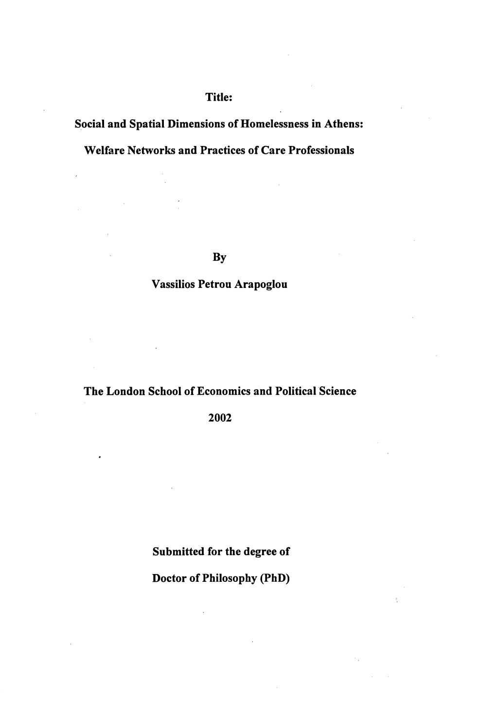 Social and Spatial Dimensions of Homelessness in Athens