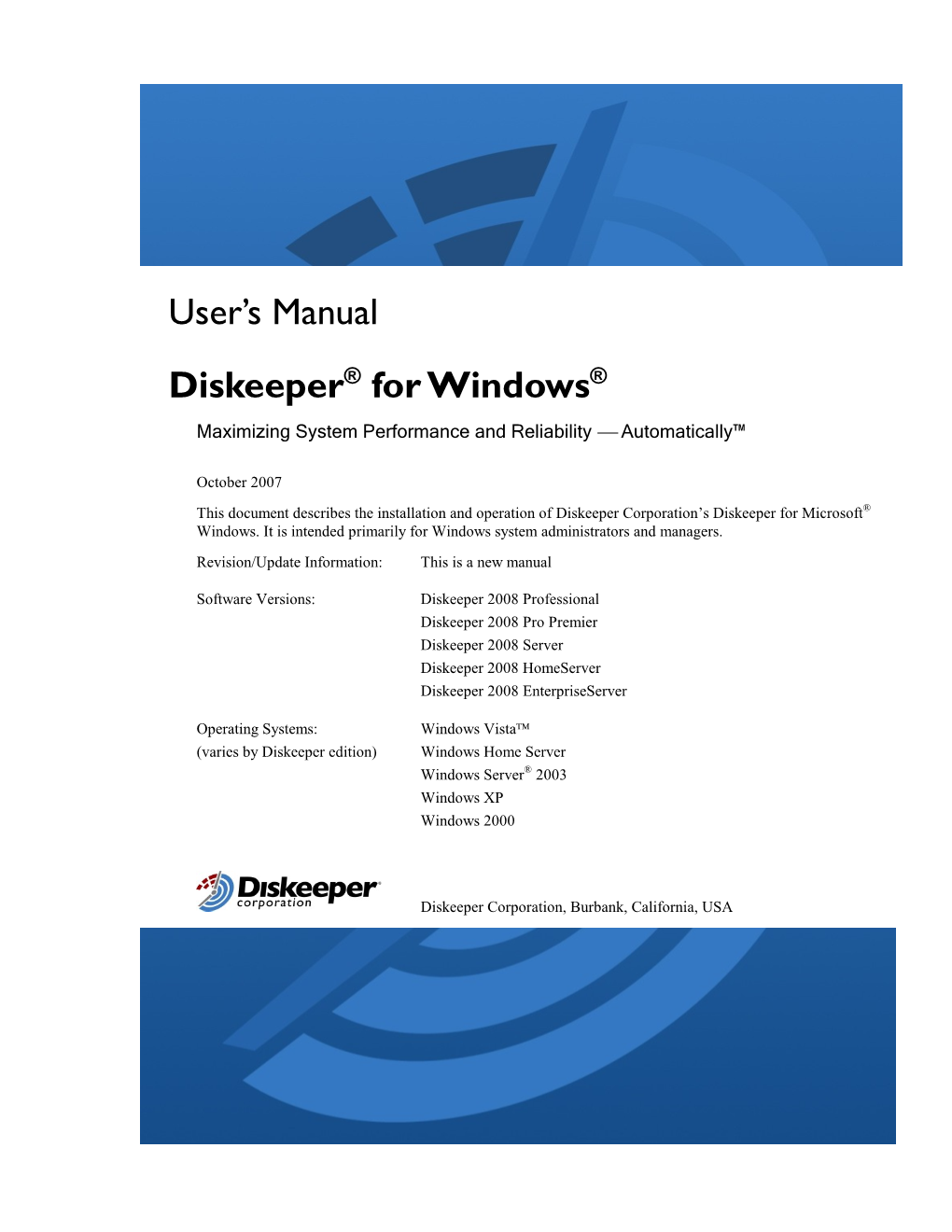 Diskeeper 2008 User's Manual