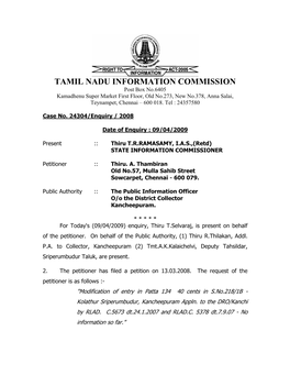 TAMIL NADU INFORMATION COMMISSION Post Box No.6405 Kamadhenu Super Market First Floor, Old No.273, New No.378, Anna Salai, Teynampet, Chennai – 600 018