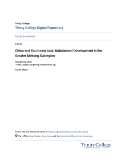 China and Southeast Asia: Unbalanced Development in the Greater Mekong Subregion