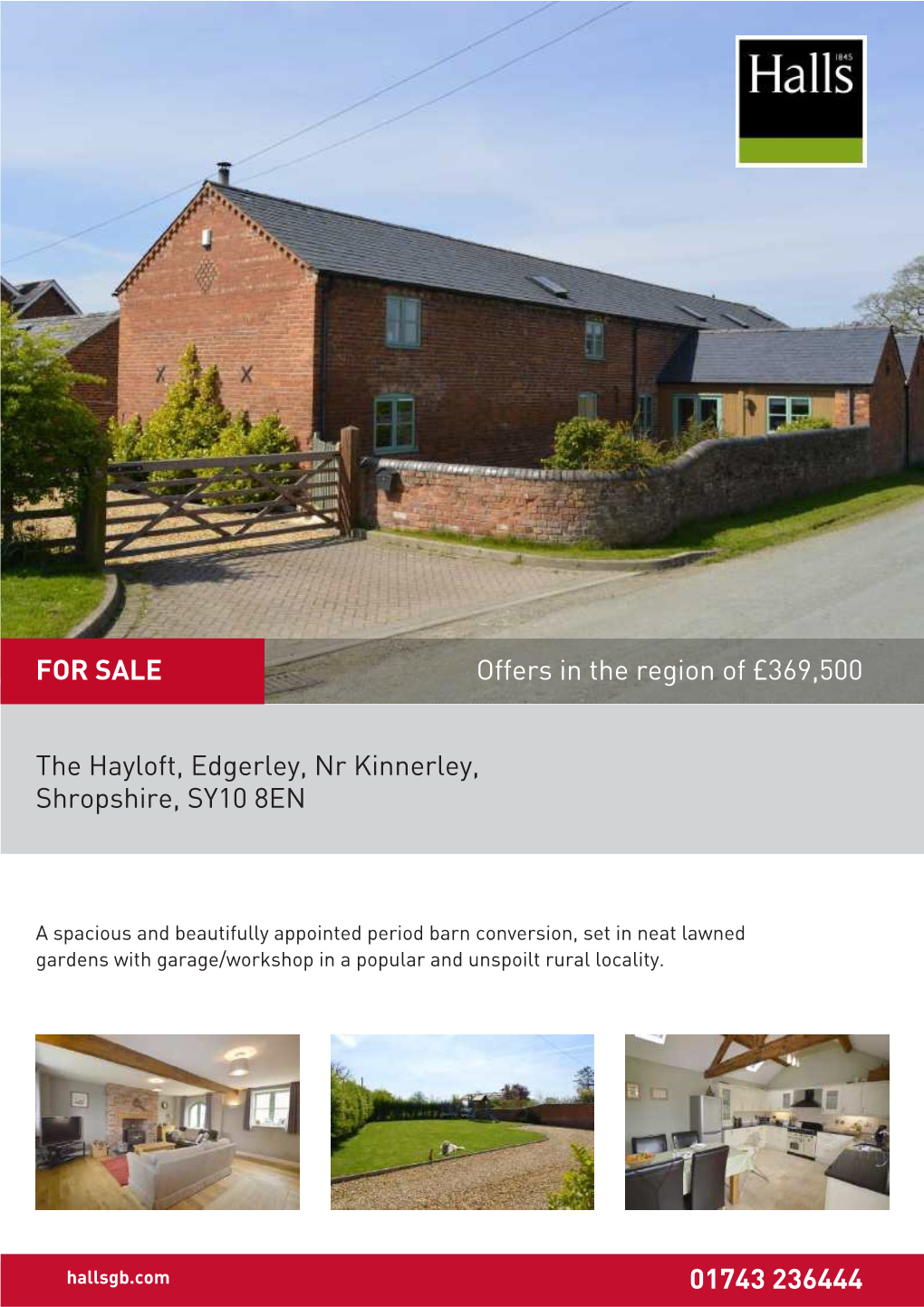 The Hayloft, Edgerley, Nr Kinnerley, Shropshire, SY10 8EN