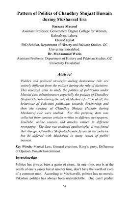 Pattern of Politics of Chaudhry Shujaat Hussain During Musharraf Era Farzana Masood Assistant Professor, Government Degree College for Women, Kahnanau, Lahore