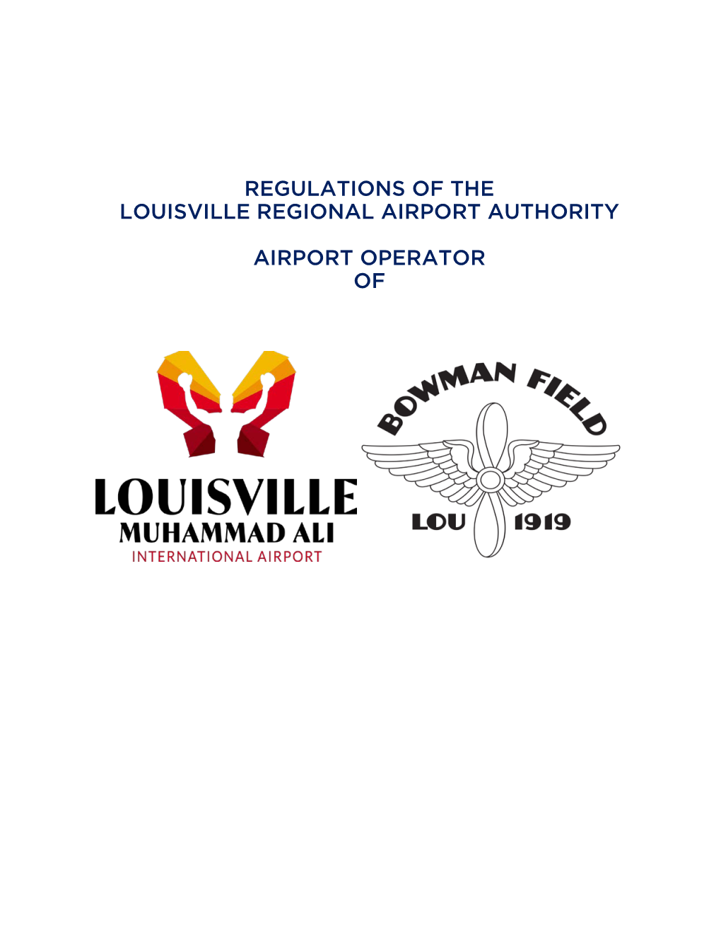 Regulations of the Louisville Regional Airport Authority Airport Operator Of