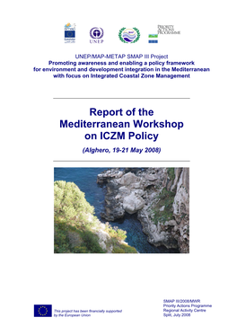 Report of the Mediterranean Workshop on ICZM Policy (Alghero, 19-21 May 2008)