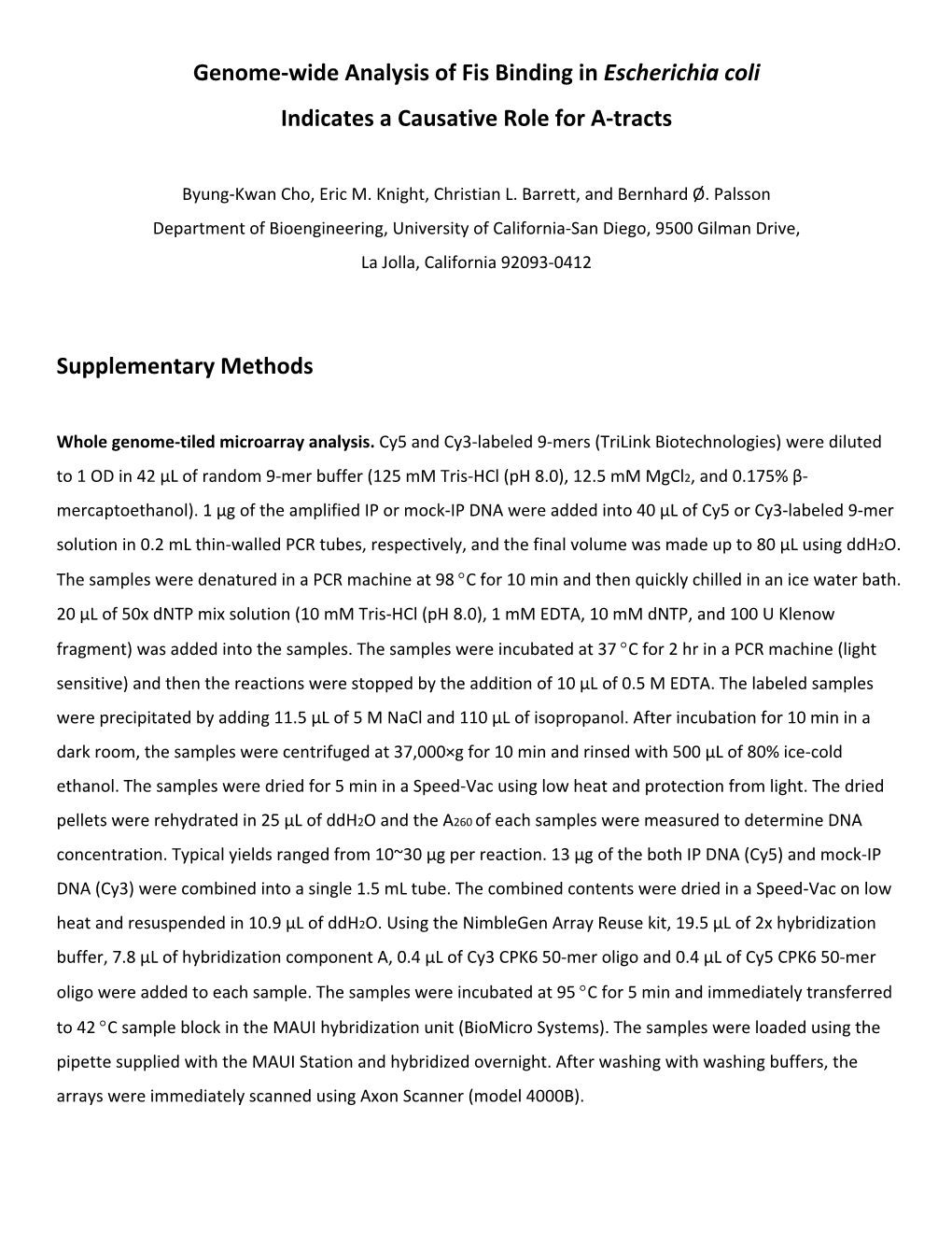 Genome-Wide Analysis of Fis Binding in Escherichia Coli Indicates A